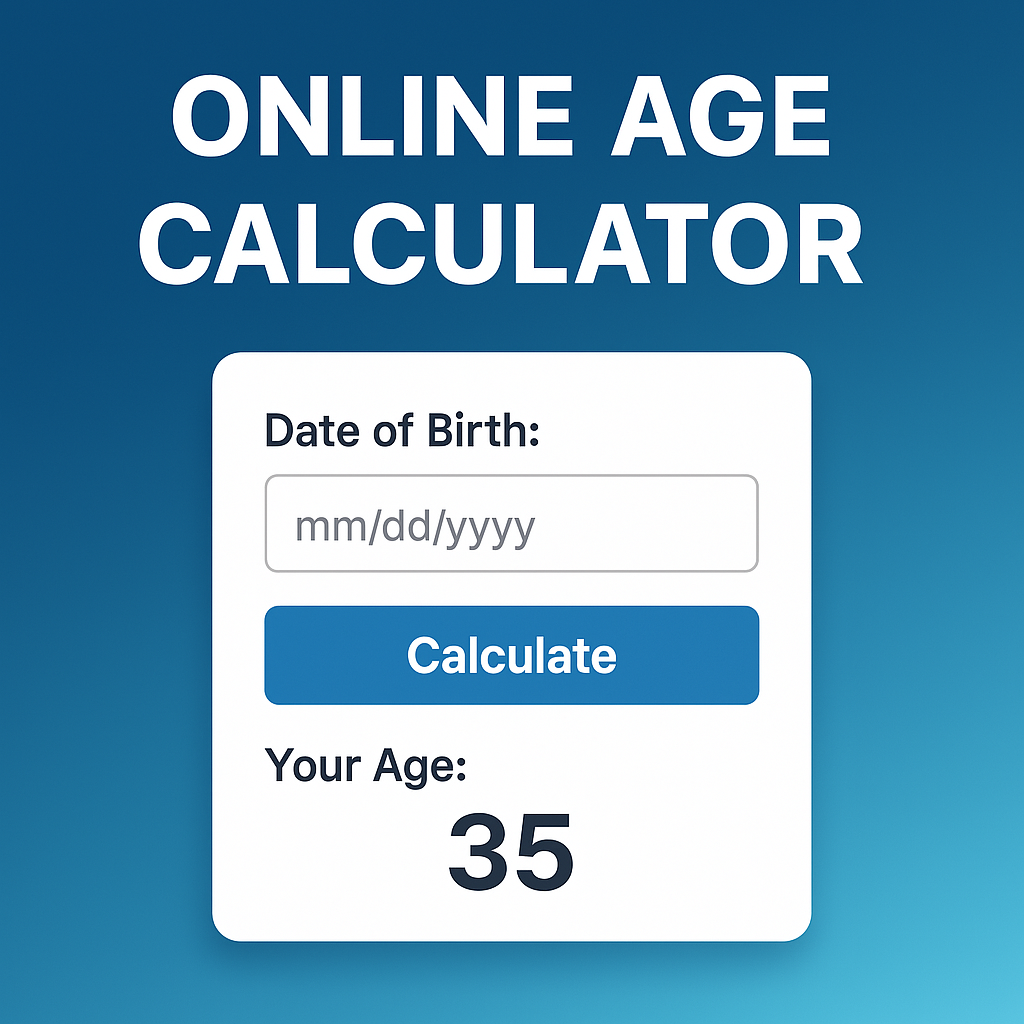 Online Age Calculator