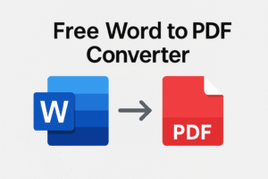 Free Word to PDF Converter – Fast, Secure, and Easy Online Tool